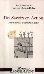 Des Savoirs En Action Contributions De La Recherche En Gestion（1995 PDF版）