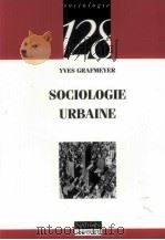 Sociologie Urbaine   1994  PDF电子版封面  2091906485   