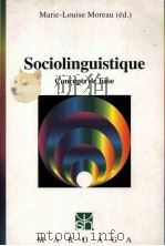 Sociolinguistique   1997  PDF电子版封面    Marie-Louise Moreau 