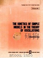 THE KINETICS OF SIMPLE MODELS IN THE THEORY OF OSCILLATIONS VOLUME 90（1978 PDF版）