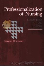 PROFESSIONALIZATION OF NURSING CURRENT ISSUES AND TRENDS SECOND EDITION（1992 PDF版）