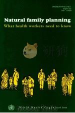 NATURAL FAMILY PLANNING WHAT HEALTH WORKERS NEED TO KNOW（1995 PDF版）