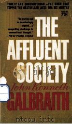 THE AFFLUENT SOCIEY   1958  PDF电子版封面     