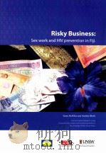 RISKY BUSINESS:SEX WORK AND HIV PREVENTION IN FIJI（ PDF版）
