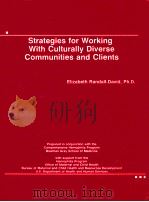 STRATEGIES FOR WORKING WITH CULTURALLY DIVERSE COMMUNTIES AND CLIENTS（ PDF版）