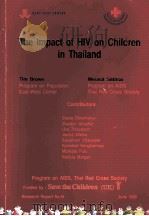 THE IMPACT OF HIV ON CHILDREN IN THAILAND   1995  PDF电子版封面     