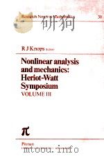 NONLINEAR ANALYSIS AND MECHANICS: HERIOT-WATT SYMPOSIUM VOLUME III（1979 PDF版）