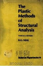 THE PLASTIC METHODS OF STRUCTURAL ANALYSIS THIRD (S.I.) EDITION（1977 PDF版）