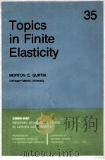 TOPICS IN FINITE ELASTICITY（1981 PDF版）