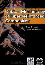 OPTICAL MICROSCOPY OF FIBER-REINFORCED COMPOSITES（ PDF版）
