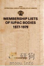 MEMBERSHIP LISTS OF IUPAC BODIES 1977-1979   1978  PDF电子版封面     