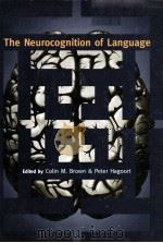 THE NEUROCOGNITION OF LANGUAGE（1999 PDF版）