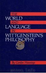 THE WORLD AND LANGUAGE IN WITTGENSTEIN'S PHILOSOPHY（1988 PDF版）