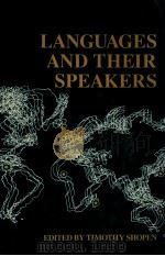 LANGUAGES AND THEIR SPEAKERS   1979  PDF电子版封面  0812212509  TIMOTHY SHOPEN 