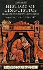 HISTORY OF LINGUISTICS VOLIME II:CLASSICAL AND MEDIEVAL LINGUISTICS（1990 PDF版）