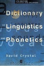 A DICTIONARY OF LINGUISTICS AND PHONETICS FOURTH EDITION   1980  PDF电子版封面  0631200967  DAVID CRYSTAL 
