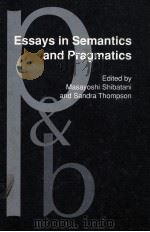 ESSAYS IN SEMANTICS AND PRAGMATICS IN HONOR OF CHARLES J.FILLMORE   1995  PDF电子版封面  9027250448;1556193254   