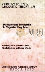 CURRENT ISSUES IN LINGUISTIC THEORY 151 DISCOURSE AND PERSPECTIVE IN COGNITIVE LINGUISTICS（1997 PDF版）