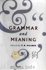 GRAMMAR AND MEANING ESSAYS IN HONOUR OF SIR JOHN LYONS（1995 PDF版）
