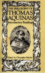THE PHILOSOPHY OF THOMAS AQUINAS INTRODUCTORY READINGS（1988 PDF版）