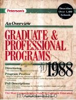 GBADUATE AND PROFESSIONAL PROGRAMS:AN OVERVEW 1988   1987  PDF电子版封面  0878665595  C. MOORE AND D. SACCHETTI 