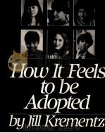 HOW IT FEELS TO BE ADOPTED（1982 PDF版）