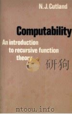 COMPUTABILITY AN INTRODUCTION TO RECURSIVE FUNCTION THEORY   1980  PDF电子版封面  0521294657   
