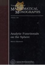 Translations of Mathematical Monographs Volume 178 Analytic Functionals on The Sphere   1998  PDF电子版封面  0821805851   