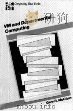 VM AND DEPARTMENTAL COMPUTING（1988 PDF版）