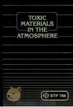 TOXIC MATERIALS IN THE ATMOSPHERE:SAMPLING AND ANALYSIS（1982 PDF版）