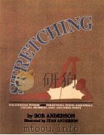 STRETCHING   1980  PDF电子版封面  0936070013   