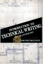INTRODUCTION TO TECHNICAL WRITING PROCESS AND PRACTICE   1989  PDF电子版封面  0312002718   