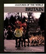 CULTURES OF THE WORLD BRITAIN   1994  PDF电子版封面  1854355872   