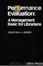 PERFORMANCE EVALUATION:A MANAGEMENT BASIC FOR LIBRARIANS（1986 PDF版）