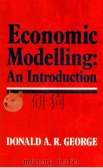 ECONOMIC MODELLING AN INTRODUCTION   1988  PDF电子版封面  1557860076   