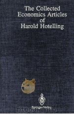 THE COLLECTED ECONOMICS ARTICLES OF HAROLD HOTELLING（1990 PDF版）