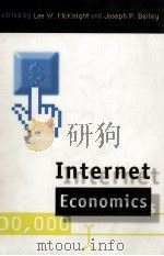 INTERNET ECONOMICS   1997  PDF电子版封面  0262133369   