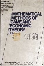 Studies In Mathematics And Its Applications Volume 7 Mathematical Methods of Game And Economic Theor（1979 PDF版）