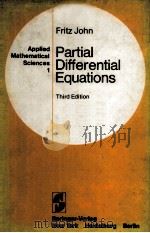 Partial Differential Equations Third Edition   1978  PDF电子版封面    Fritz John 