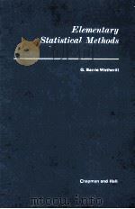 ELEMENTARY STATISTICAL METHODS   1972  PDF电子版封面    G.BARRIE WETHERILL 