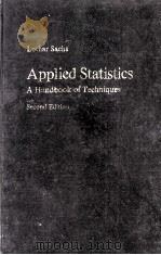 Applied Statistics A Handbook of Techniques Second Edition   1984  PDF电子版封面    Lothar Sachs 