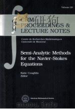 Semi-Analytic Methods For The Navier-Stokes Equations   1999  PDF电子版封面    Katie Coughlin 
