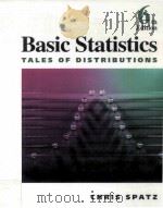 BASIC STATISTICS TALES OF DISTRIBUTIONS 6TH EDITION   1997  PDF电子版封面    CHRIS SPATZ 