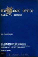 HYDROLGIC OPTICS VOLUME Ⅵ SURFACES   1974  PDF电子版封面     