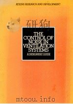 THE CONTROL OF NOISE IN VENTILATION SYSTEMS A DESIGNERS'GUIDE（1977 PDF版）