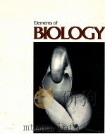ELEMENTS OF BIOLOGY   1973  PDF电子版封面  0201042517   