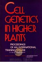 CELL GENETICS IN HIGHER PLANTS（1976 PDF版）