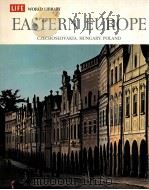 LIFE WORLD LIBRARY EASTERN EUROPE（1965 PDF版）