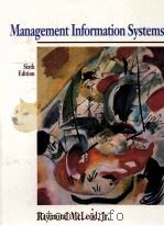 MANAGEMENT INFORMATION SYSTEMS SIXTH EDITION（1995 PDF版）