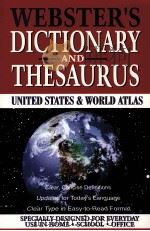 WEBSTER'S DICTIONARY AND THESAURUS WITH UNITED STATES & WORLD ATLAS（1999 PDF版）